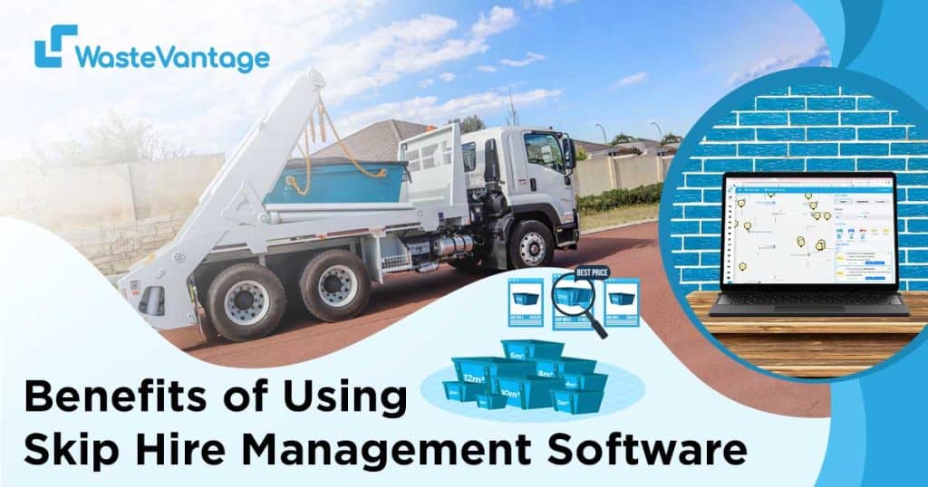 benefits of using skip hire management software