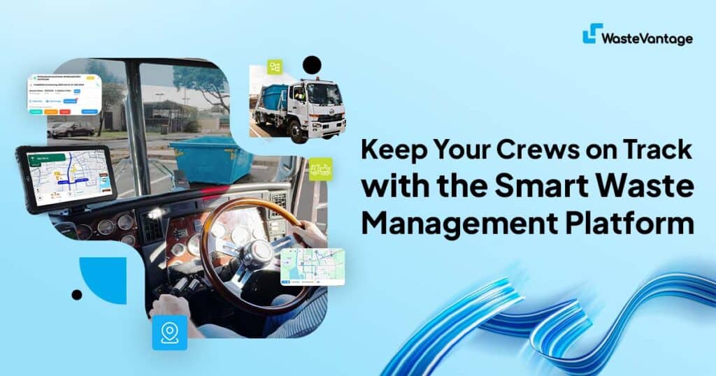 Waste operators using the WasteVantage waste management platform to schedule collections and track bins at an Australian waste depot.