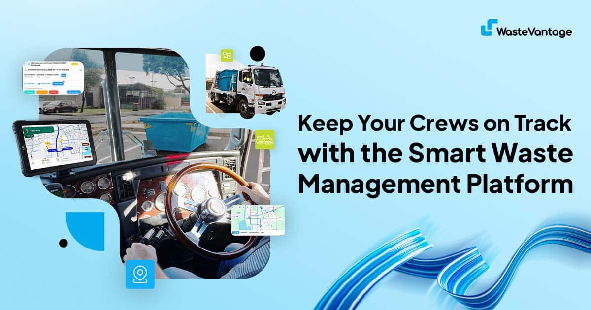 Waste operators using the WasteVantage waste management platform to schedule collections and track bins at an Australian waste depot.