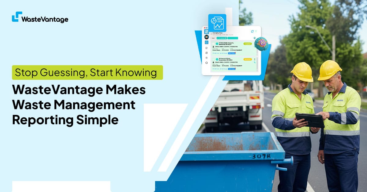 WasteVantage waste management reporting dashboard showing real-time fleet tracking, job status, and performance metrics for Australian waste operators
